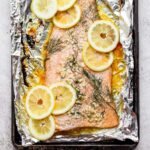 Easy Oven-Baked Salmon Recipe in Foil- Fit Foodie Finds