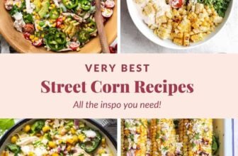 My Favorite Street Corn Recipes